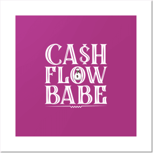 Cashflow Babe - Money and Fame! Posters and Art